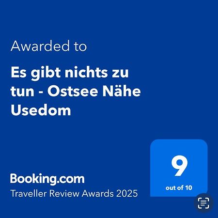 Es Gibt Nichts Zu Tun - Ostsee Naehe Usedom Spantekow Екстер'єр фото